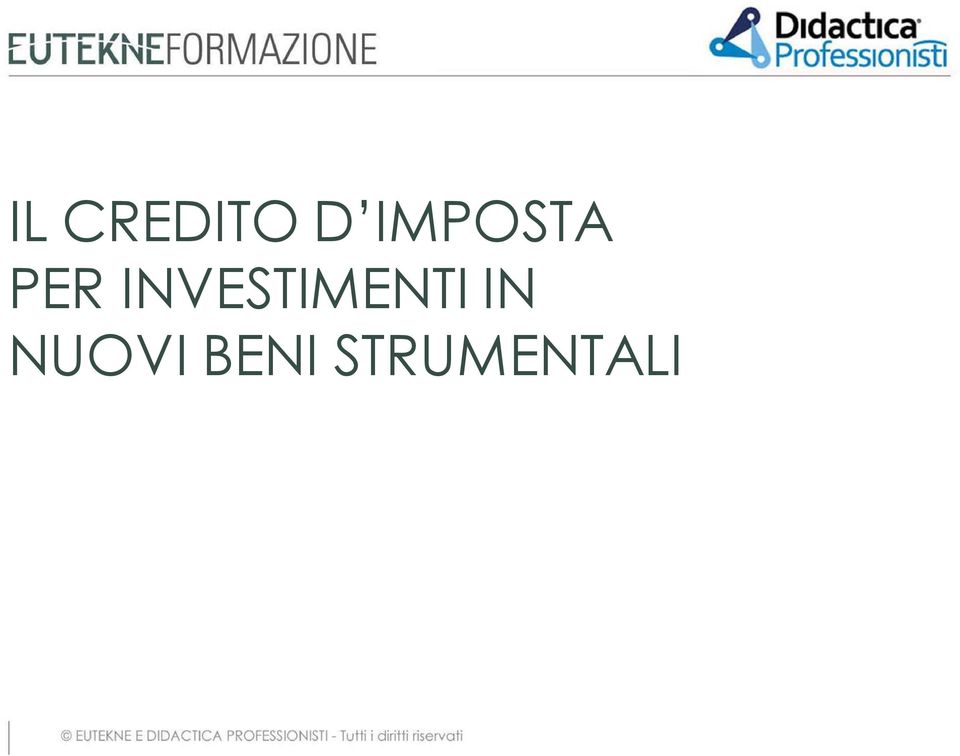 INVESTIMENTI IN