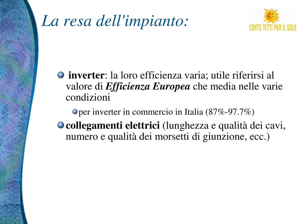 condizioni per inverter in commercio in Italia (87%-97.