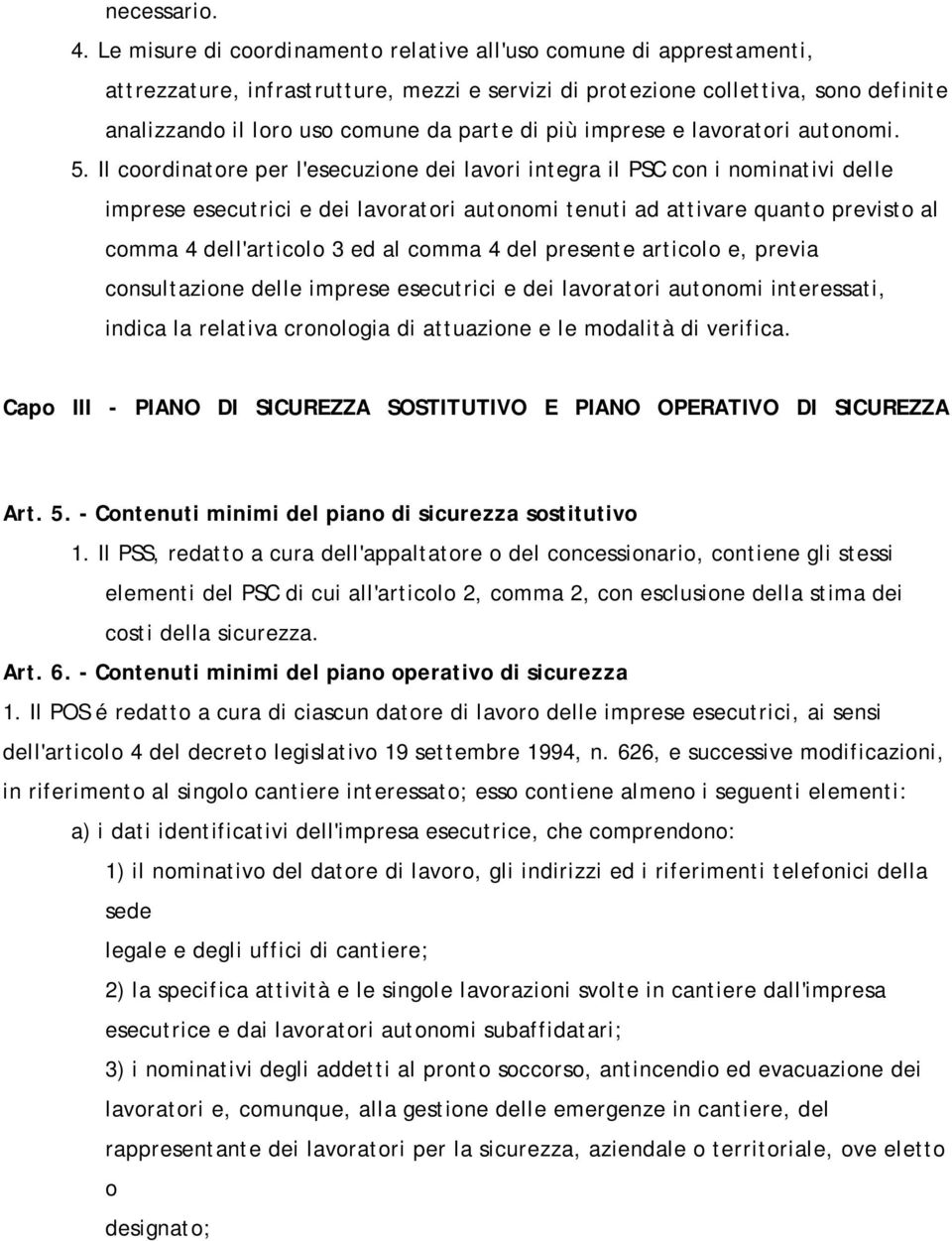 più imprese e lavoratori autonomi. 5.