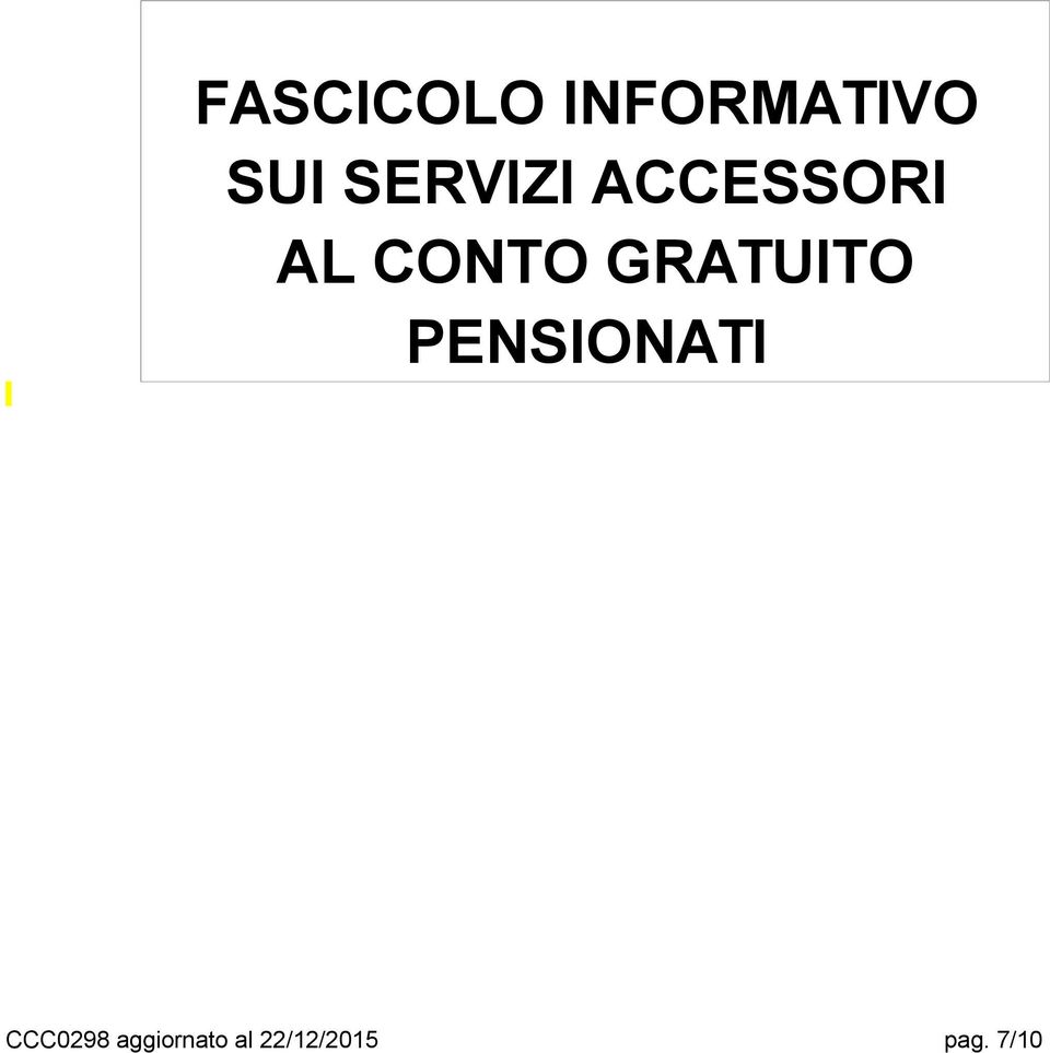GRATUITO PENSIONATI CCC0298