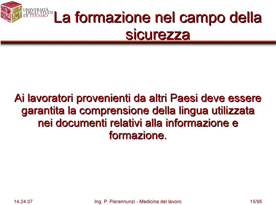 documenti relativi alla informazione e formazione. 14.