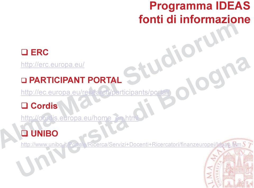 eu/research/participants/portal/ q Cordis http://cordis.europa.