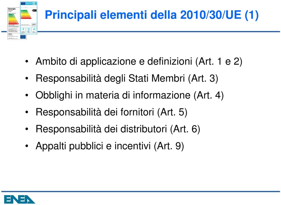 3) Obblighi in materia di informazione (Art.