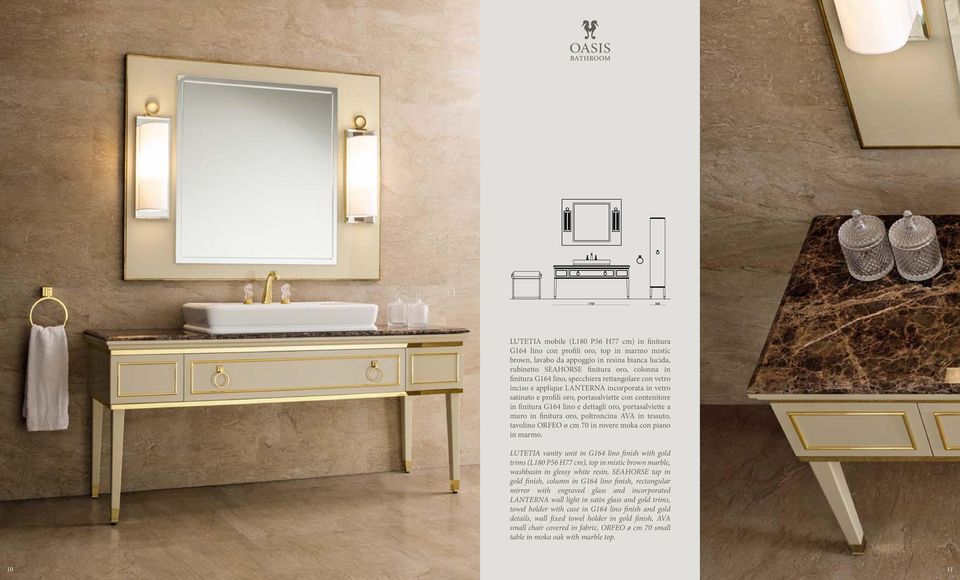 portasalviette a muro in finitura oro, poltroncina AVA in tessuto, tavolino ORFEO ø cm 70 in rovere moka con piano in marmo.