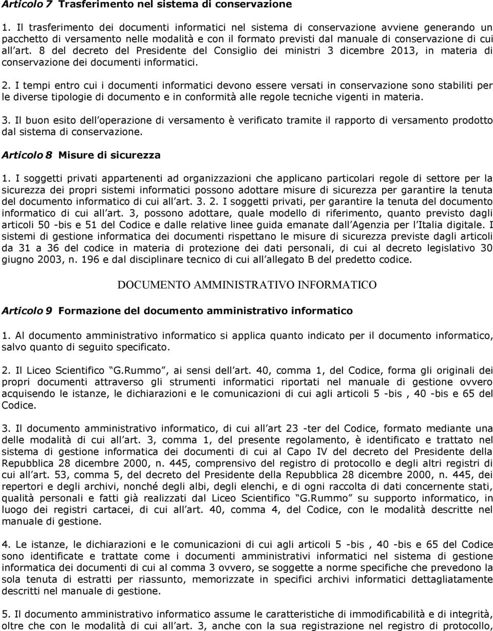 art. 8 del decreto del Presidente del Consiglio dei ministri 3 dicembre 20