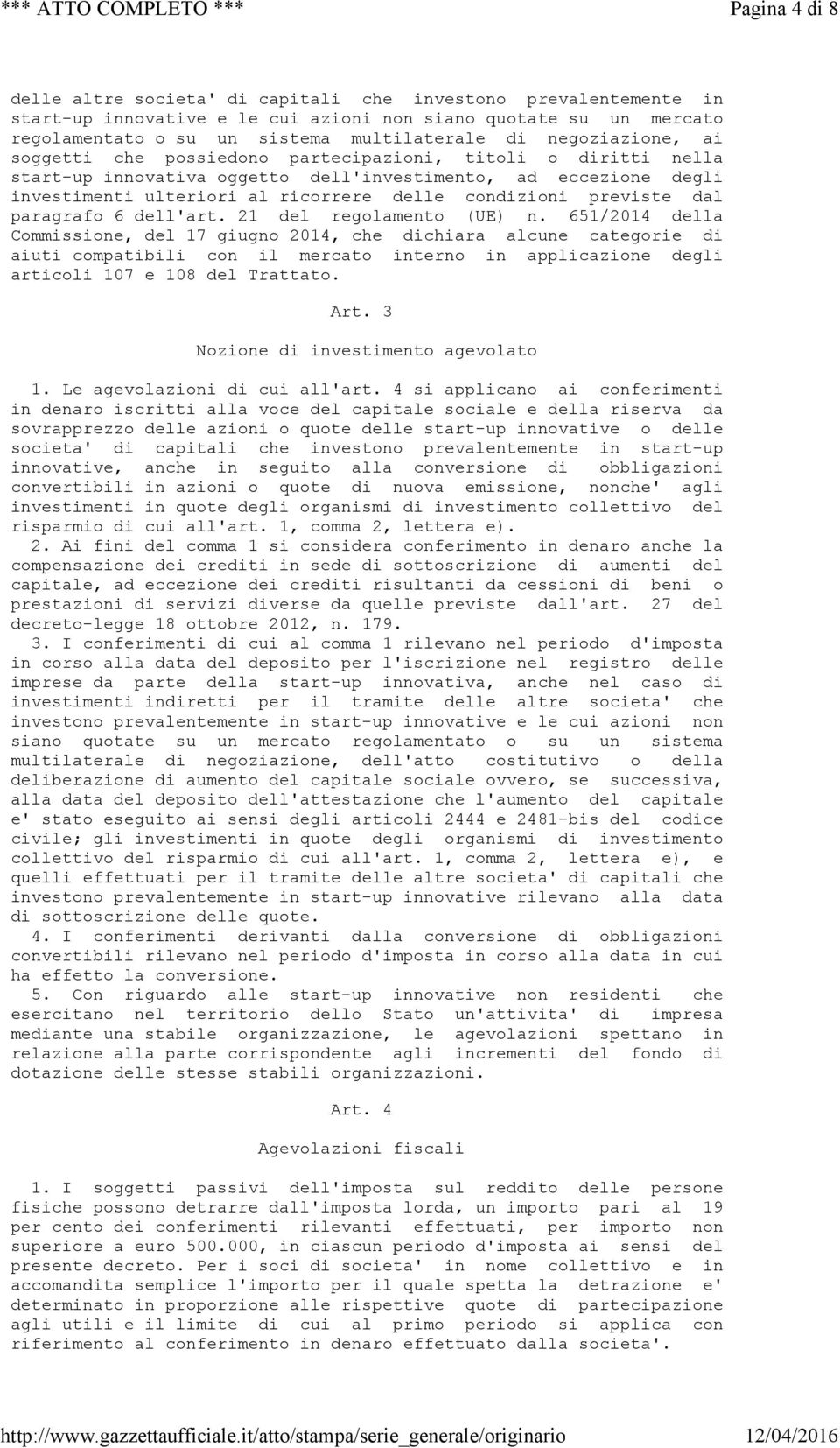 previste dal paragrafo 6 dell'art. 21 del regolamento (UE) n.