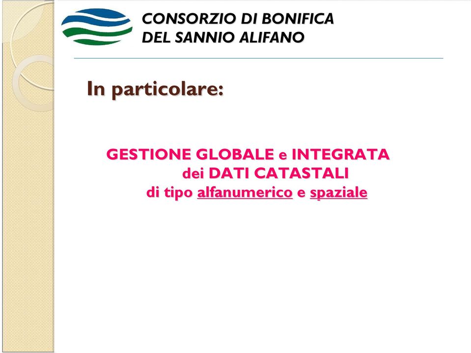 INTEGRATA dei DATI