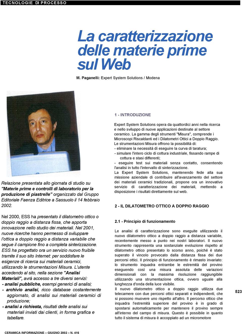 Gruppo Editoriale Faenza Editrice a Sassuolo il 14 febbraio 2002.
