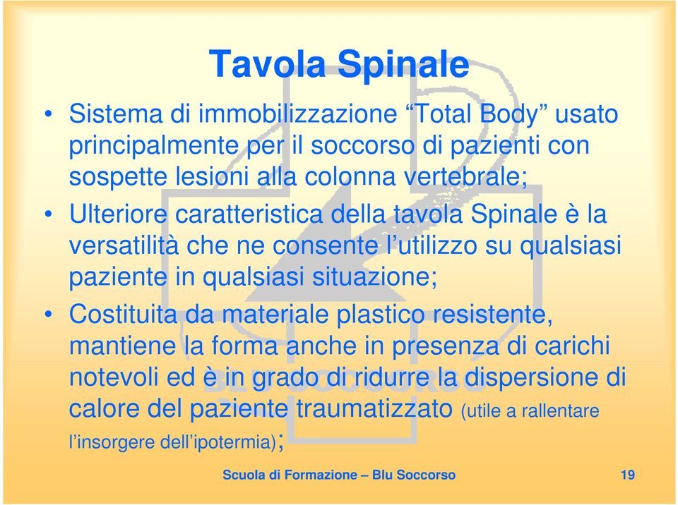 situazione; Costituita da materiale plastico resistente, mantiene la forma anche in presenza di carichi notevoli ed è in grado di ridurre