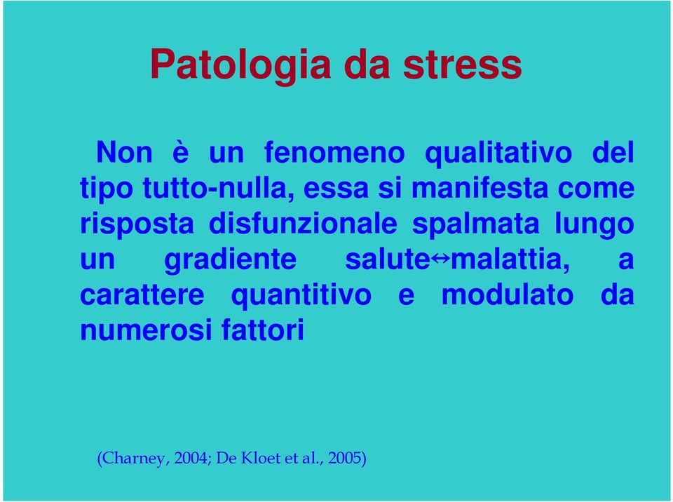 spalmata lungo un gradiente salute malattia, a carattere