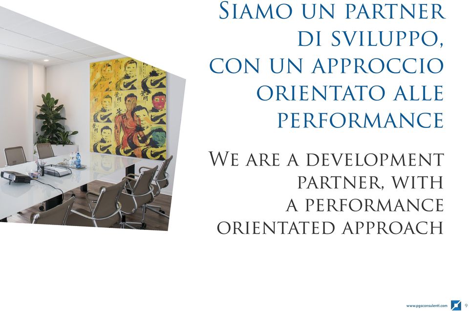 performance We are a development