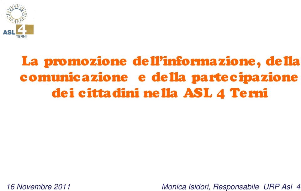 cittadini nella ASL 4 Terni 16 Novembre