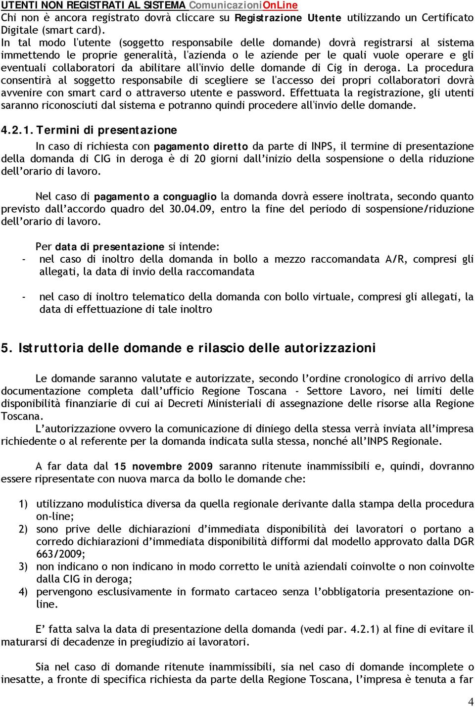 collaboratori da abilitare all'invio delle domande di Cig in deroga.