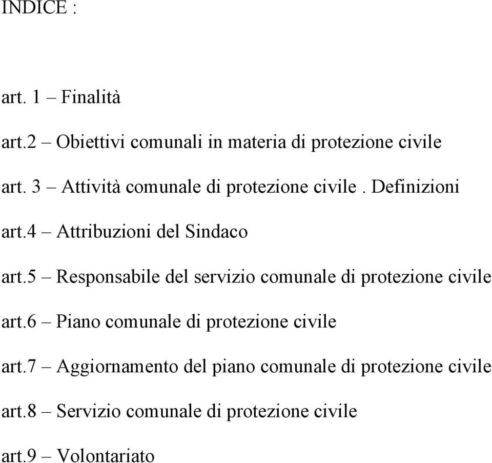 5 Responsabile del servizio comunale di protezione civile art.
