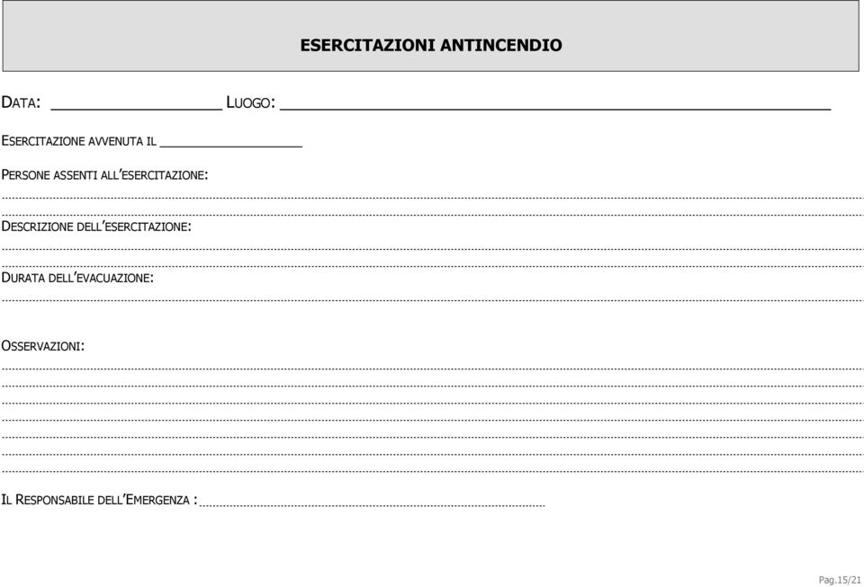 DESCRIZIONE DELL ESERCITAZIONE: DURATA DELL