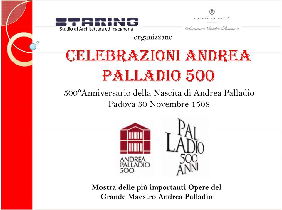 Nascita di Andrea Palladio Padova 30 Novembre 1508