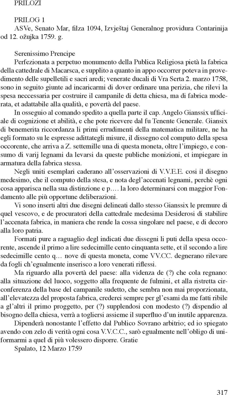 supelletili e sacri aredi; venerate ducali di Vra Serta 2.