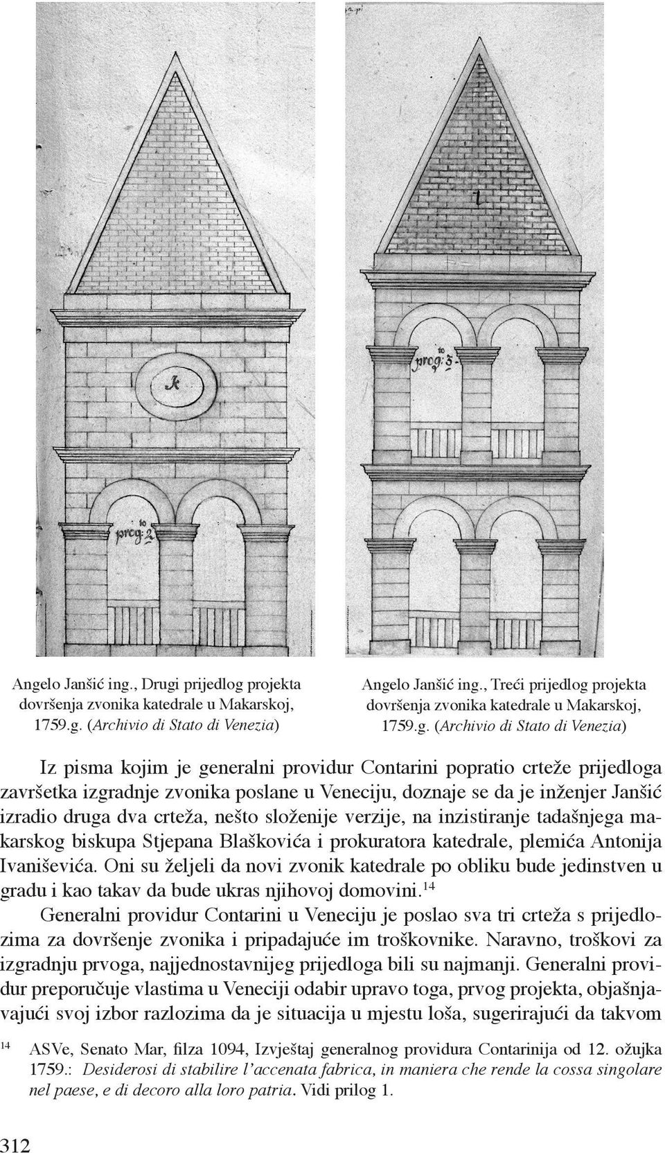 projekta dovršenja zvonika katedrale u Makarskoj, 1759.g.