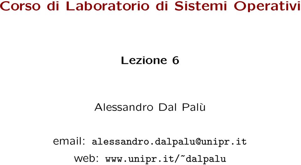 Dal Palù email: alessandro.