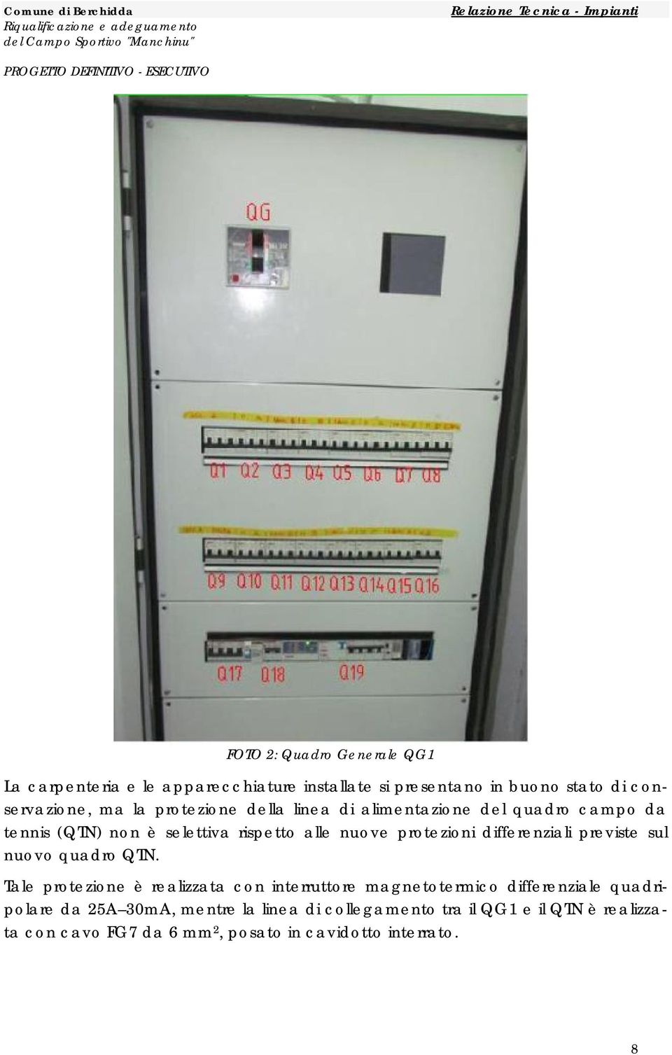 differenziali previste sul nuovo quadro QTN.