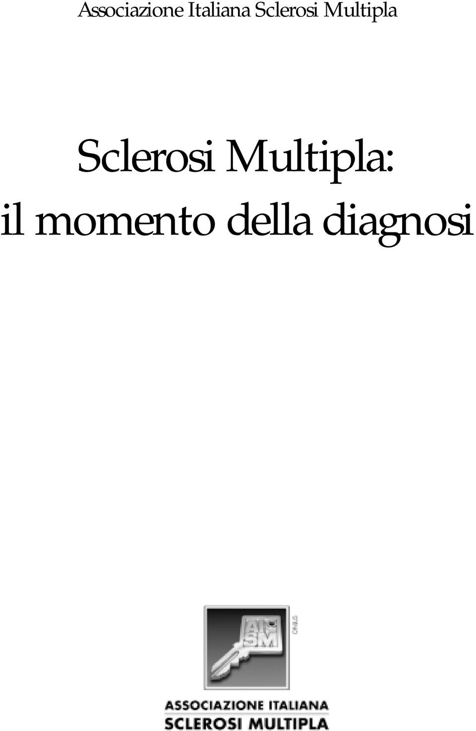 Multipla Sclerosi