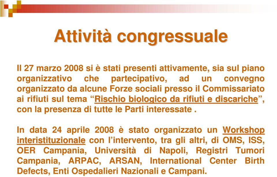 tutte le Parti interessate.