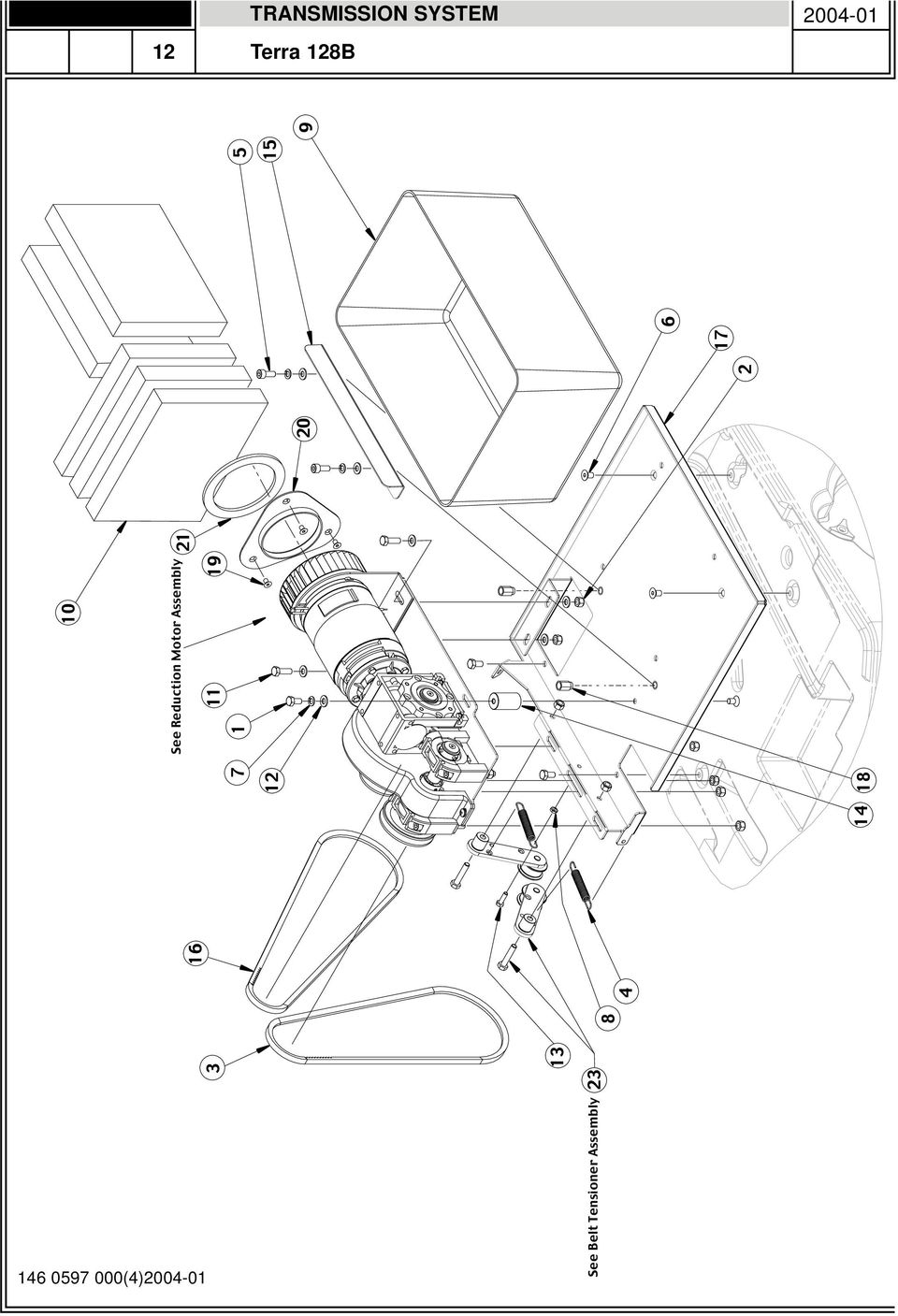 Tensioner Assembly See