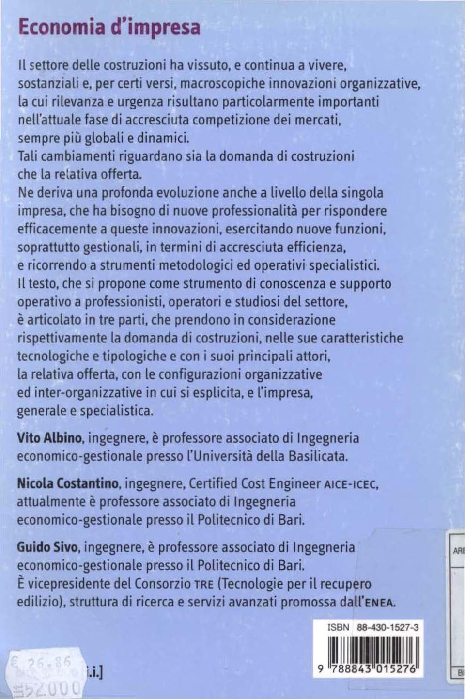 Ne deriva una profonda evoluzione anche a livello della singola impresa, che ha bisogno di nuove professionalità per rispondere efficacemente a queste innovazioni, esercitando nuove funzioni,