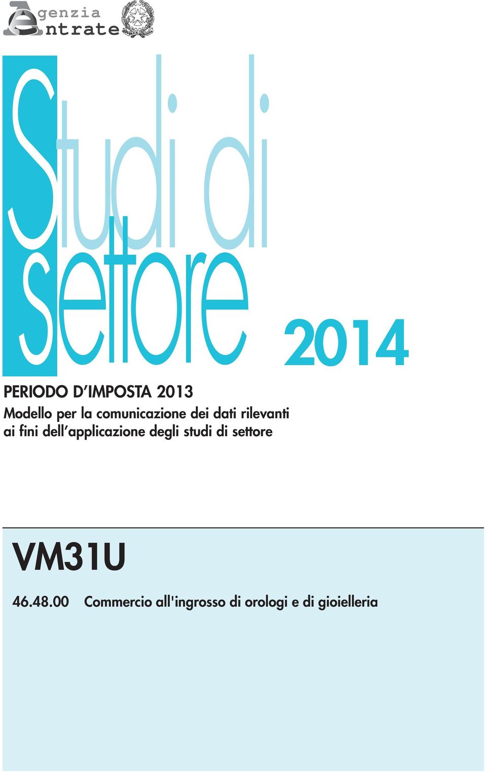 applicazione degli studi di settore 2014 VM31U 46.