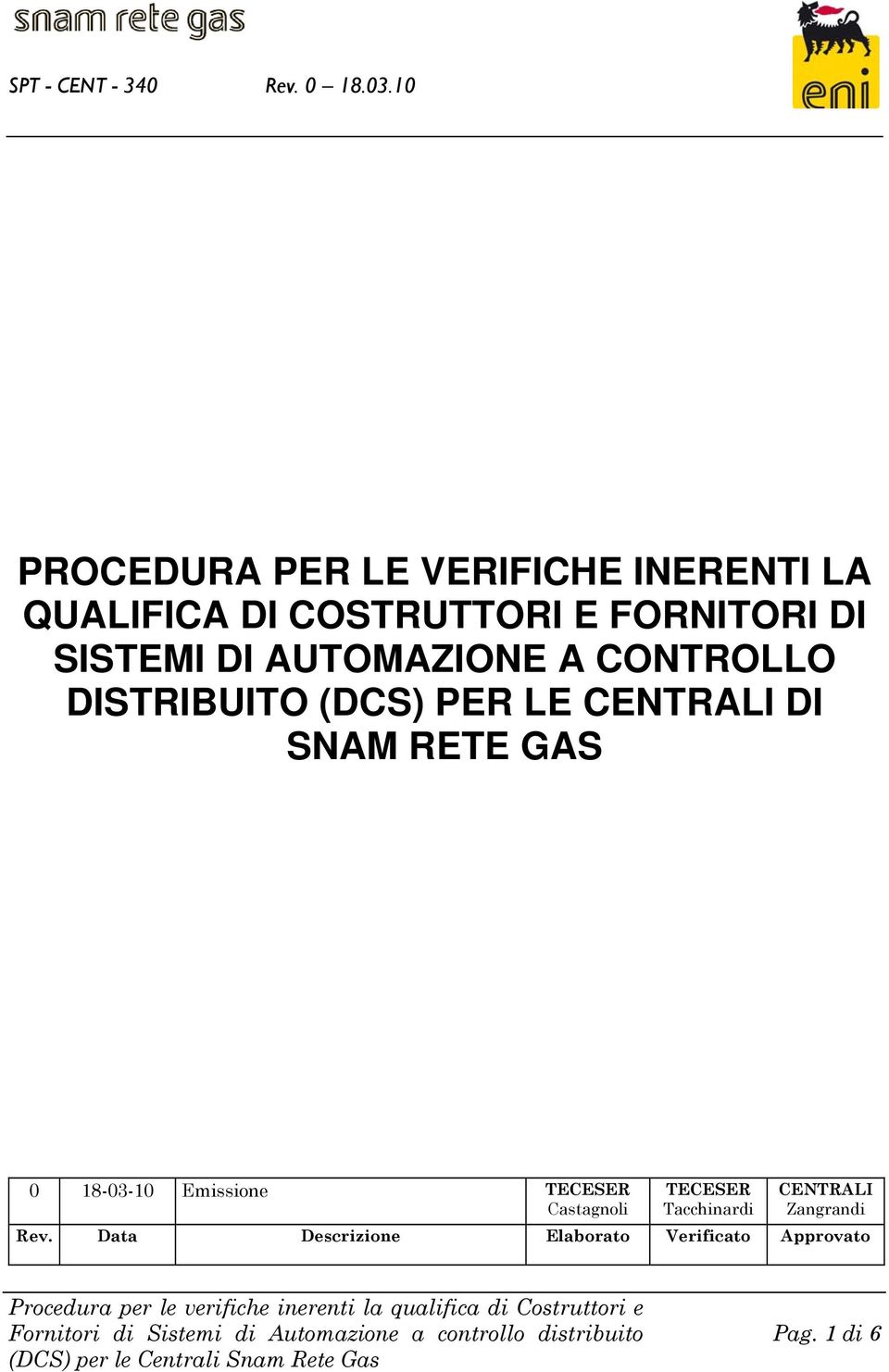 SNAM RETE GAS 0 18-03-10 Emissione TECESER Castagnoli TECESER Tacchinardi