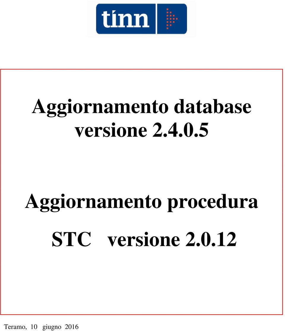 5 Aggiornamento procedura