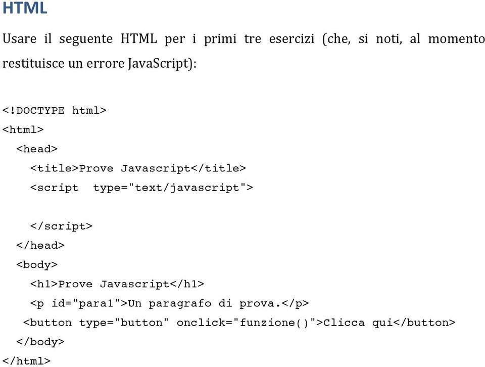 DOCTYPE html> <html> <head> <title>prove Javascript</title> <script type="text/javascript">