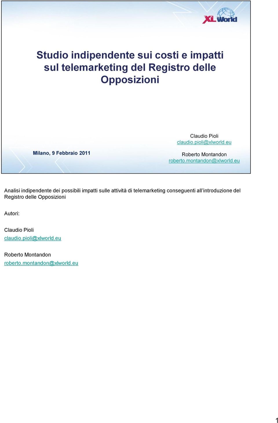 Registro delle Opposizioni Autori: Claudio Pioli claudio.