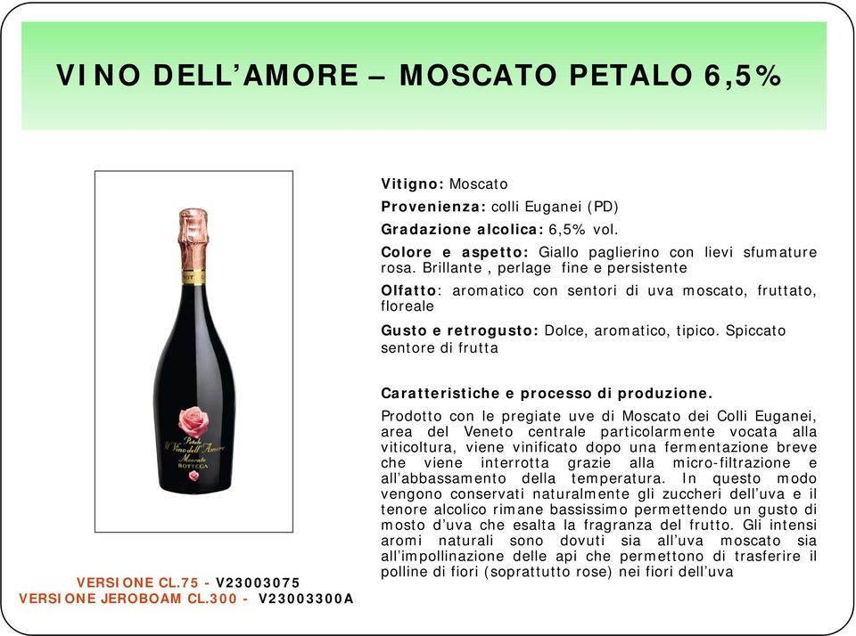 75 - V23003075 VERSIONE JEROBOAM CL.