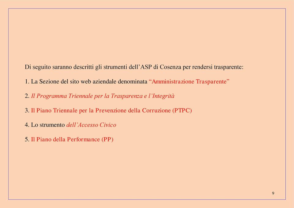 Il Programma Triennale per la Trasparenza e l Integrità 3.