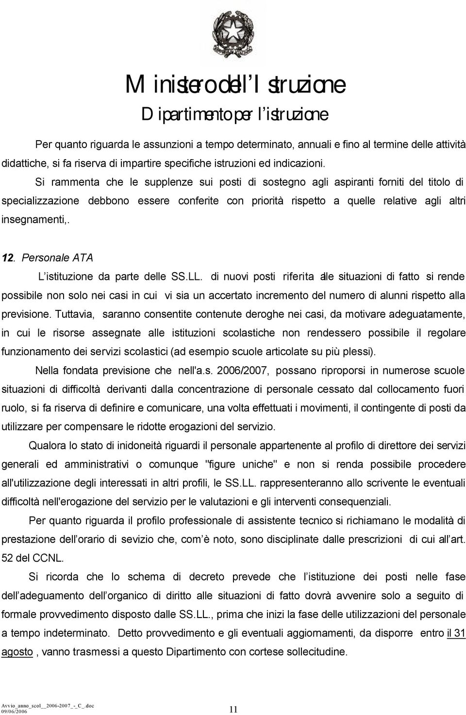 Personale ATA L istituzione da parte delle SS.LL.