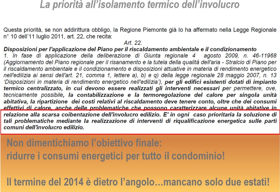 consumi energetici per tutto il condominio!