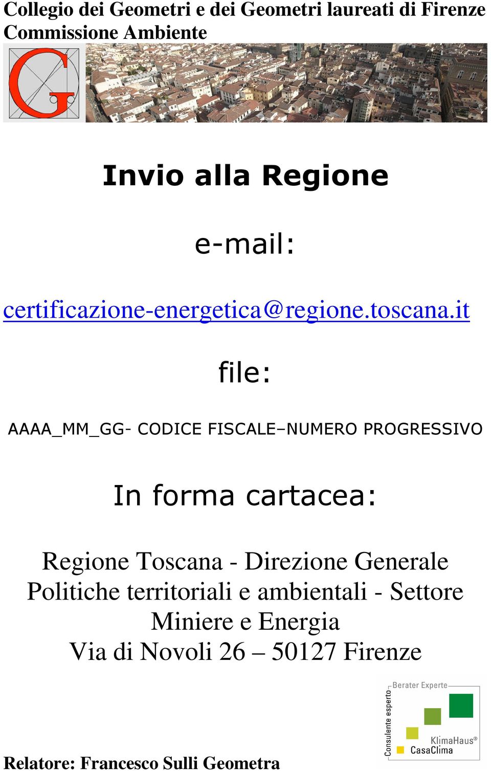 cartacea: Regione Toscana - Direzione Generale Politiche