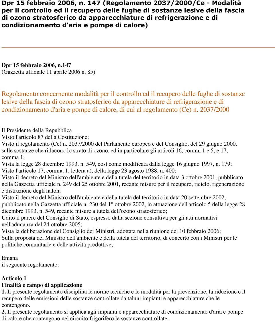 d'aria e pompe di calore) 147 (Gazzetta ufficiale 11 aprile 2006 n.