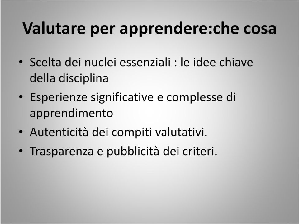 significative e complesse di apprendimento Autenticità