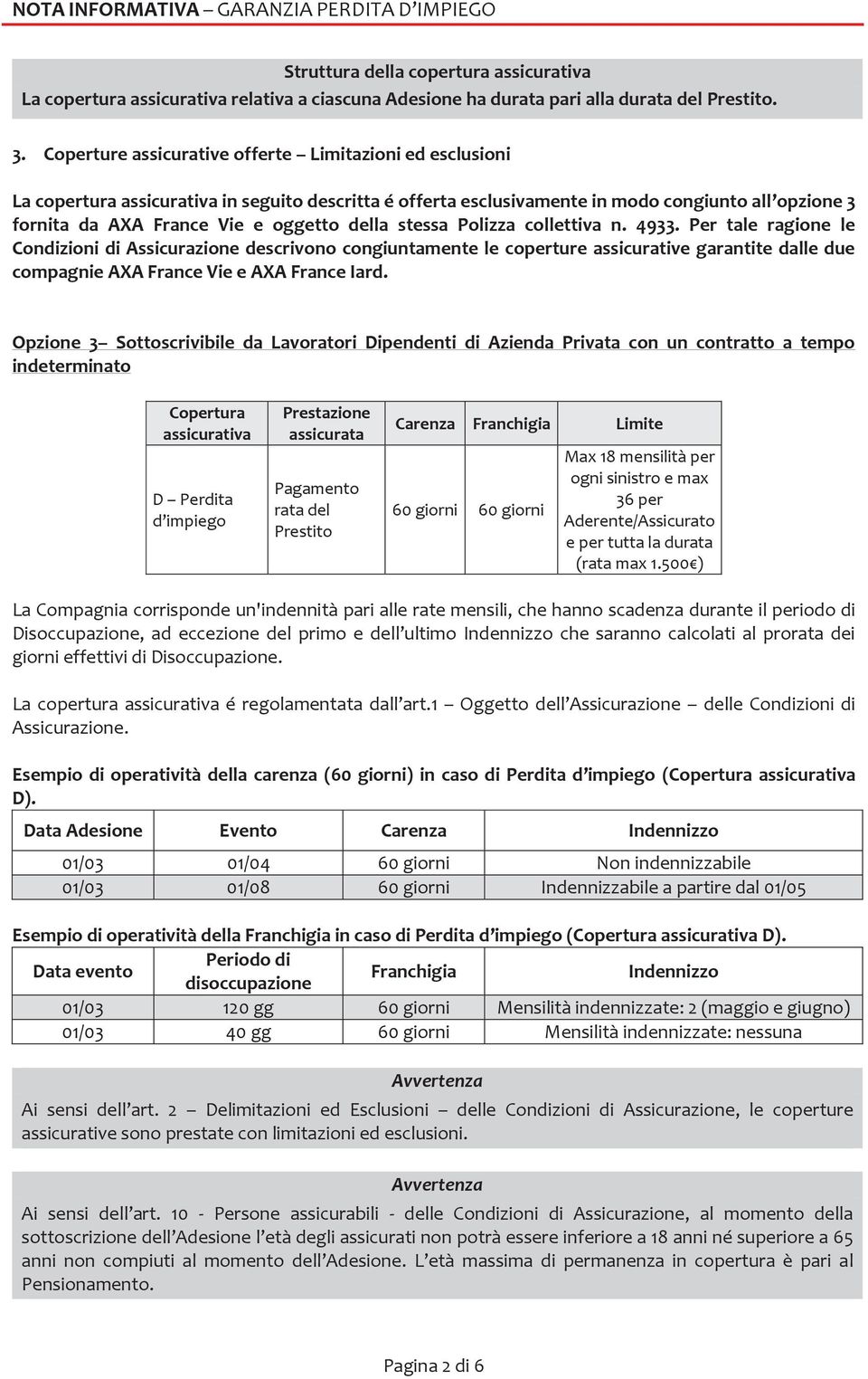 della stessa Polizza collettiva n. 4933.