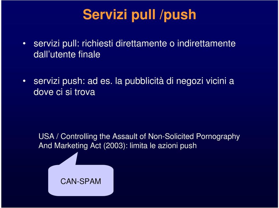 la pubblicità di negozi vicini a dove ci si trova USA / Controlling