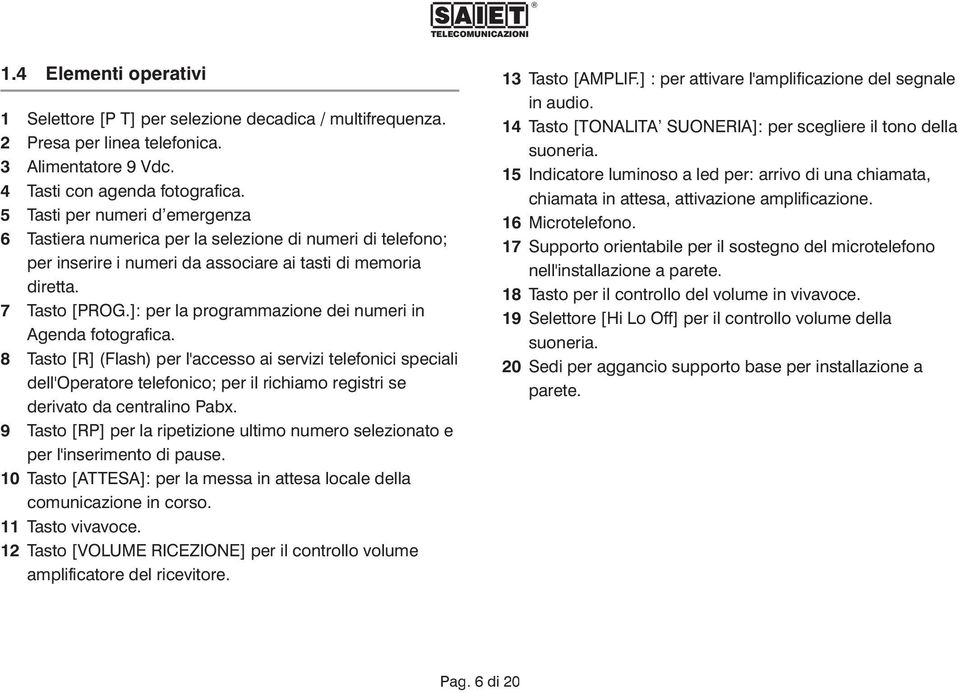 ]: per la programmazione dei numeri in Agenda fotografica.