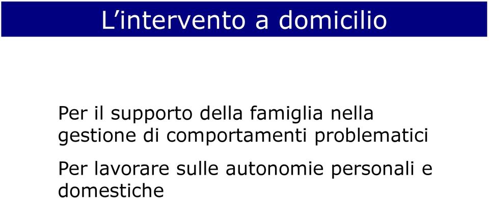 gestione di comportamenti