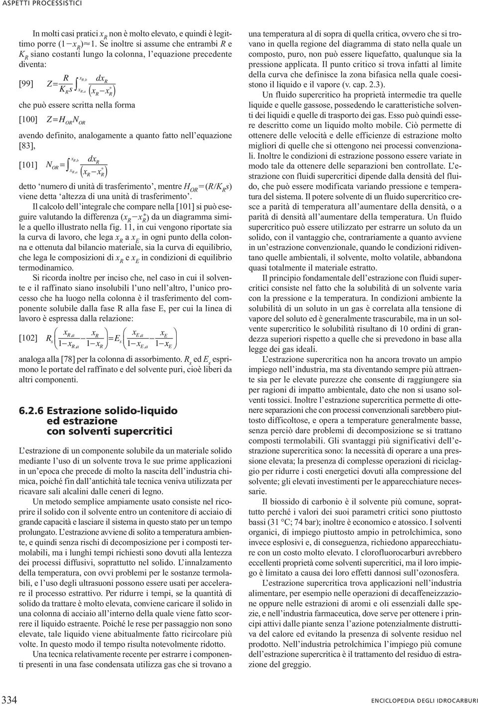 fatto nll quazon [83], xrb, dxr [0] NOR x Ra, ( xr xr) dtto numro d untà d trasfrmnto, mntr H OR (R K R s) vn dtta altzza d una untà d trasfrmnto.