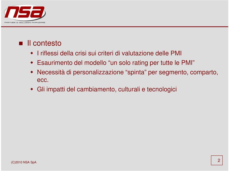 PMI Necessità di personalizzazione spinta per segmento,