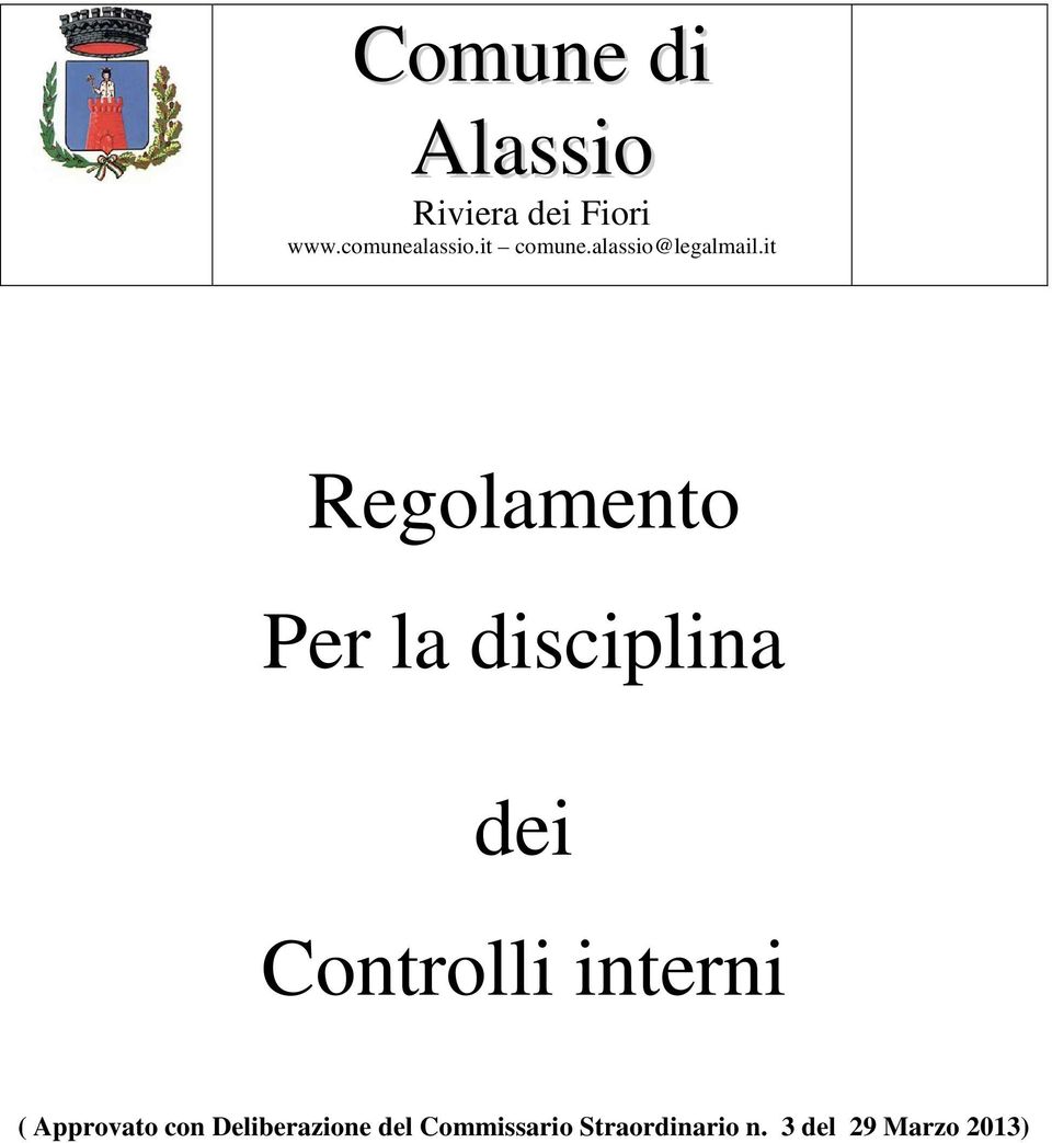 it Regolamento Per la disciplina dei Controlli interni