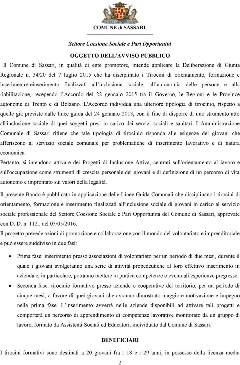 recependo l Accordo del 22 gennaio 2015 tra il Governo, le Regioni e le Province autonome di Trento e di Bolzano.