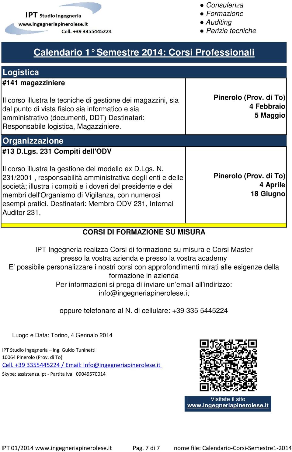 231/2001, responsabilità amministrativa degli enti e delle società; illustra i compiti e i doveri del presidente e dei membri dell'organismo di Vigilanza, con numerosi esempi pratici.