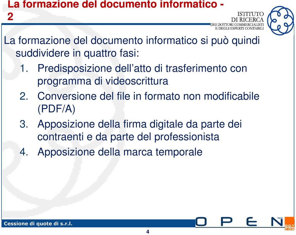 Predisposizione dell atto di trasferimento con programma di videoscrittura 2.